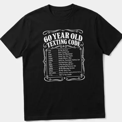 Vintage Texting Code t-shirt featuring humorous messaging about aging.