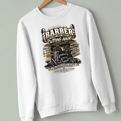 Vintage illustrative shirt showing barber tools and a chair with motivational text — printed on a unisex sweatshirt