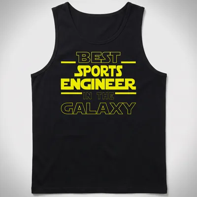 Bold yellow typography stating 'Best Sports Engineer In The Galaxy' on a — printed on a tank top