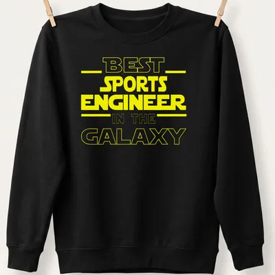 Bold yellow typography stating 'Best Sports Engineer In The Galaxy' on a — printed on a unisex sweatshirt