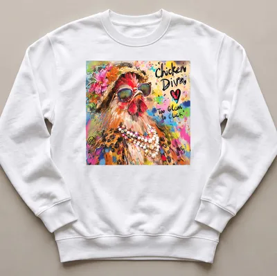 Colorful illustration of a chicken diva with the text 'Too Glam to Cluck' — printed on a unisex sweatshirt