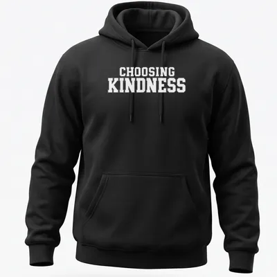 White t-shirt with bold text reading Choosing Kindness — printed on a unisex hoodie