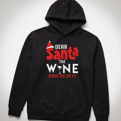 Playful Christmas shirt with text and graphics of a wine glass and Santa hat — printed on a unisex hoodie
