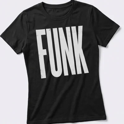 White t-shirt featuring the word 'FUNK' in grungy text style. — printed on a women's shirt