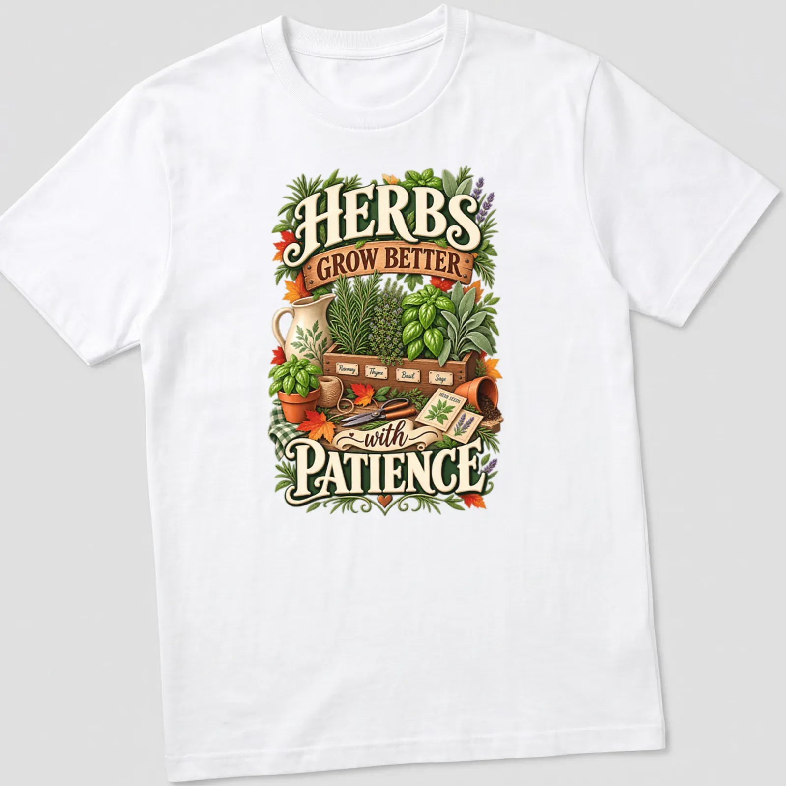 Vintage botanical t-shirt featuring herbs and the phrase about patience in gardening — printed on a unisex t-shirt