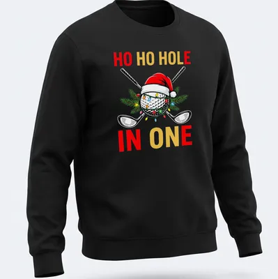 Colorful cartoon golf ball wearing a Santa hat with text 'HO HO HOLE IN ONE' — printed on a unisex sweatshirt