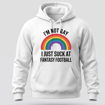 Colorful typography shirt with the phrase about fantasy football and a rainbow — printed on a unisex hoodie