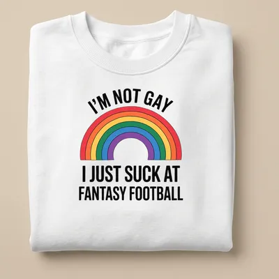 Colorful typography shirt with the phrase about fantasy football and a rainbow — printed on a unisex sweatshirt