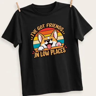 Retro design featuring a Corgi and text about friends in low places, in bright colors.