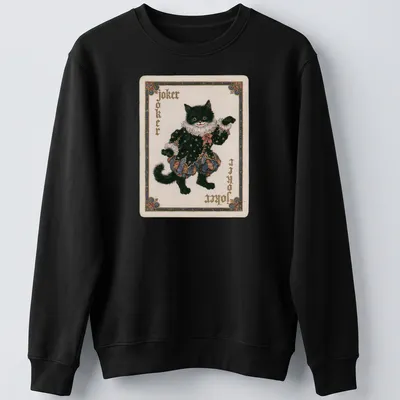 Vintage playing card style cat joker t-shirt with bold text and colorful design — printed on a unisex sweatshirt