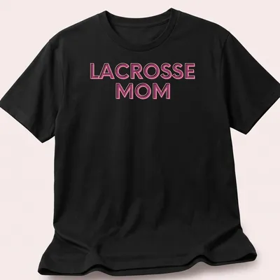 Bold Lacrosse Mom t-shirt with pink and white typography