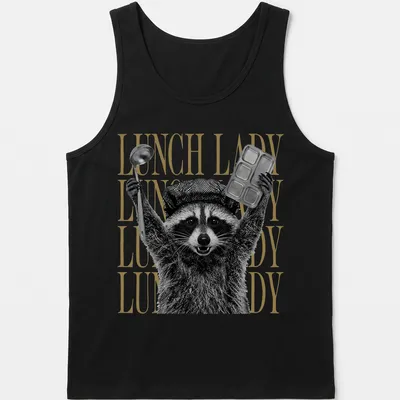 Black and white graphic of a raccoon with bold gold text saying Lunch Lady — printed on a tank top