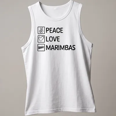 Text reading 'Peace Love Marimbas' with a marimba illustration in bold typography — printed on a tank top