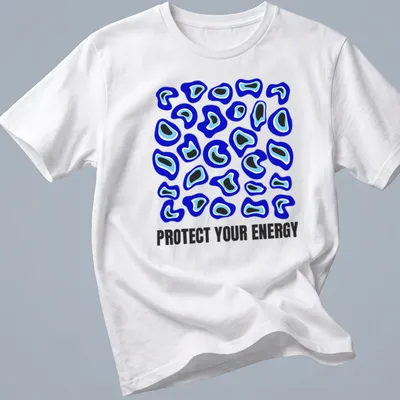 Motivational t-shirt featuring abstract blobs and the phrase Protect Your Energy