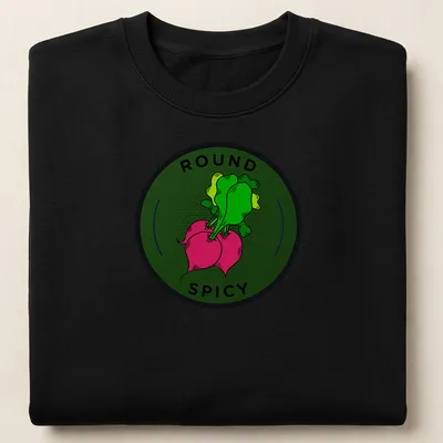 Colorful illustration of a radish with 'ROUND SPICY' text above it — printed on a unisex sweatshirt