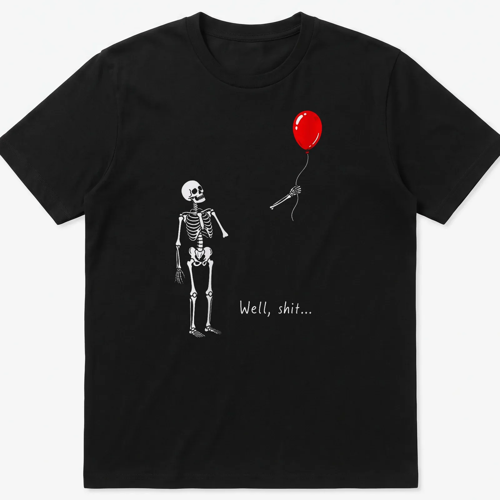 Humorous cartoon skeleton struggling with a red balloon and text saying 'Well, shit...' — printed on a unisex t-shirt