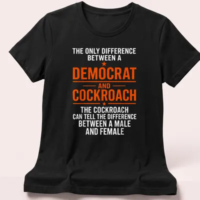 Bold political humor t-shirt with cockroach and text about Democrats — printed on a women's shirt
