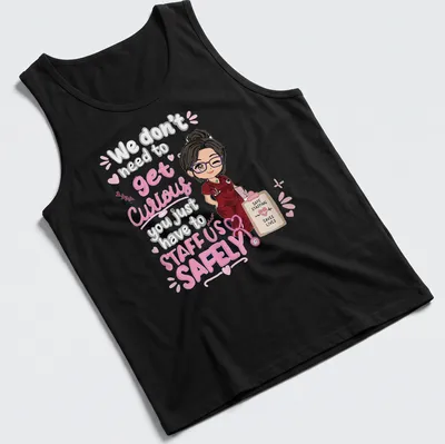 Kawaii illustration of a female nurse with text about staffing safety. — printed on a tank top