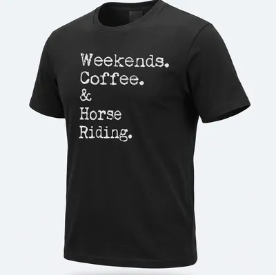 Distressed t-shirt featuring text: Weekends Coffee & Horse Riding.