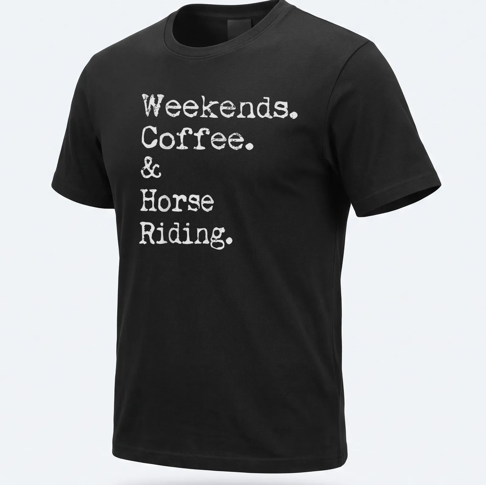 Distressed t-shirt featuring text: Weekends Coffee & Horse Riding. — printed on a unisex t-shirt