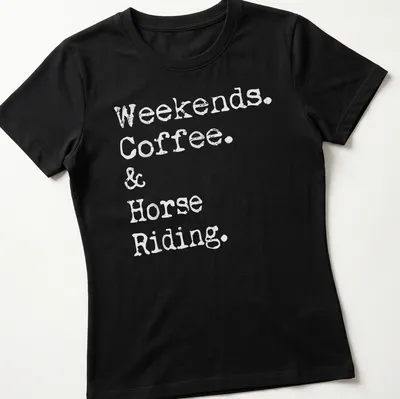 Distressed t-shirt featuring text: Weekends Coffee & Horse Riding. — printed on a women's shirt