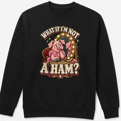 Cartoon vintage t-shirt featuring a worried pig looking into a mirror with the text about being a ham — printed on a unisex sweatshirt