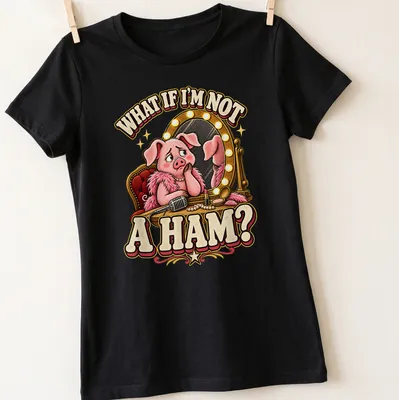Cartoon vintage t-shirt featuring a worried pig looking into a mirror with the text about being a ham — printed on a women's shirt