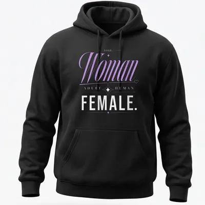 Elegant definition of woman as 'Adult Human Female' in modern typography. — printed on a unisex hoodie