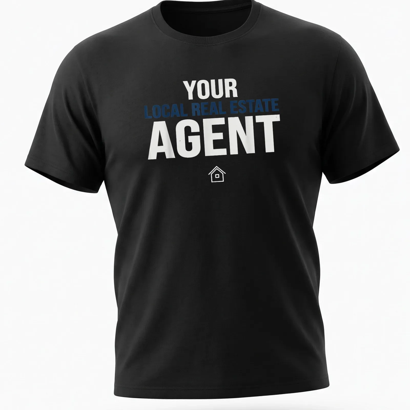Bold typography shirt for local real estate agents in blue and white — printed on a unisex t-shirt